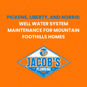 Pickens Liberty Norris well water system maintenance